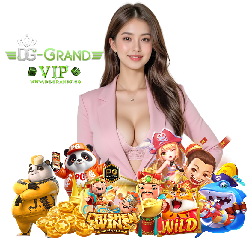 DGGRAND7 คาสิโนออนไลน์ โบนัสสูง